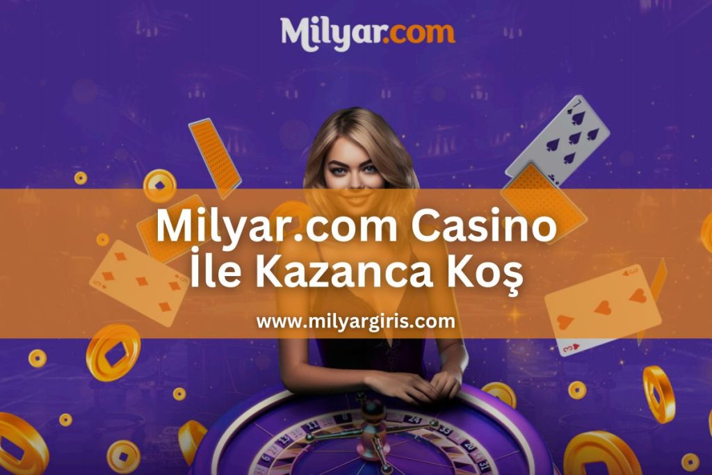 milyargiris-milyar-casino